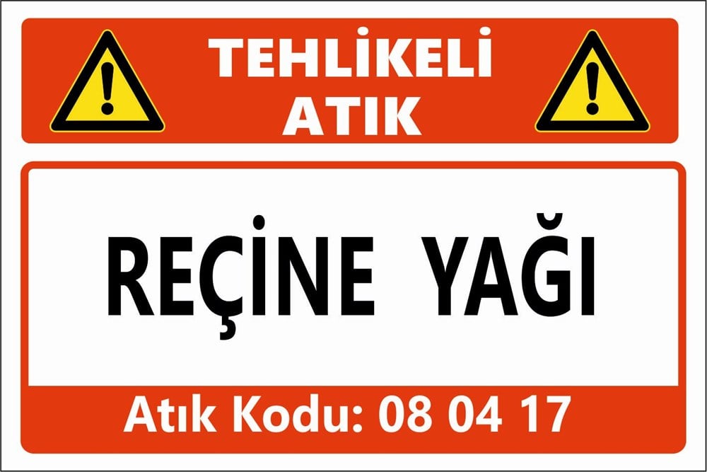 Tehlikeli AtıklarREÇİNE YAĞI