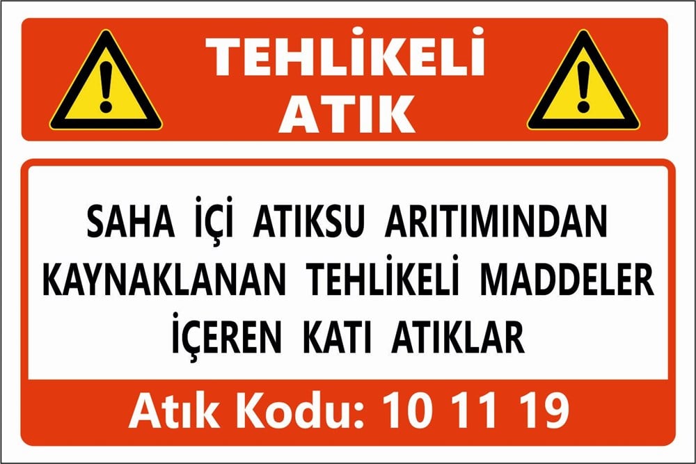 Atık Tabelaları10 11 17 DIŞINDAKİ BACA GAZI  ARITIMINDAN KAYNAKLANAN  ÇAMURLAR VE FİLTRE KEKLERİ