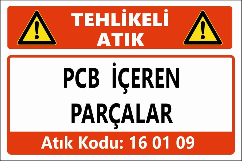 Atık TabelalarıPCB İÇEREN PARÇALAR