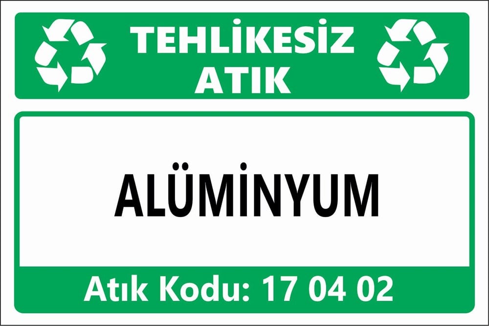 Atık TabelalarıALÜMİNYUM
