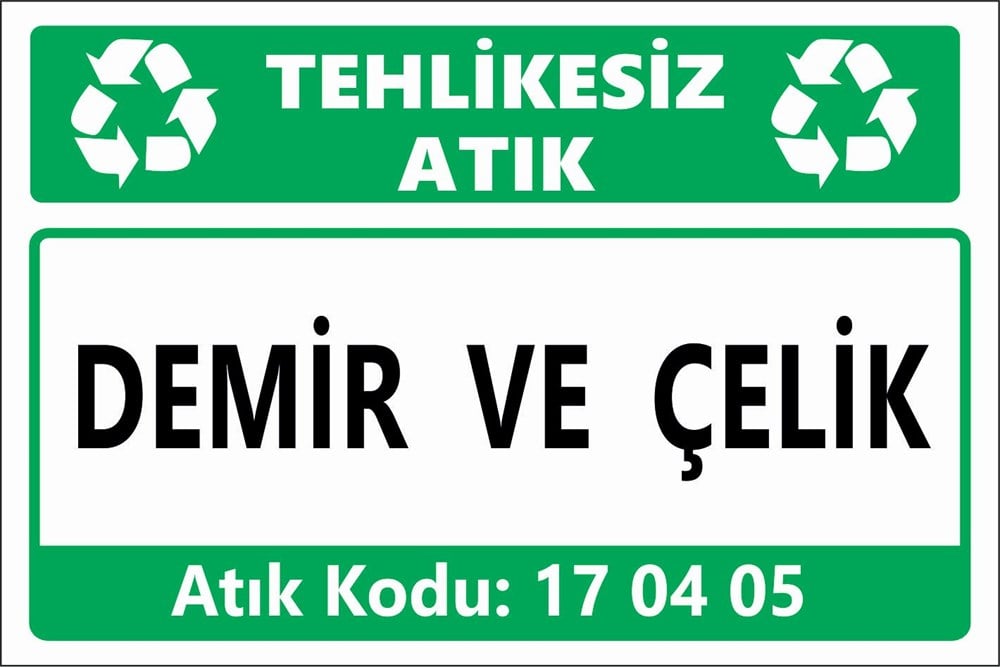 Atık TabelalarıDEMİR VE ÇELİK