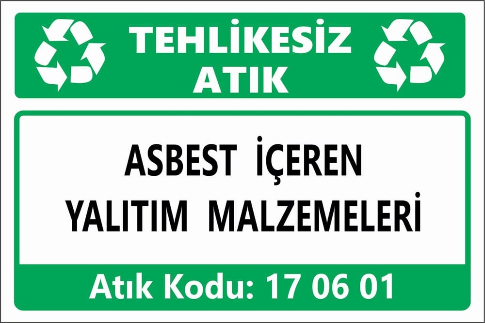 Atık TabelalarıASBEST İÇEREN  YALITIM MALZEMELERİ