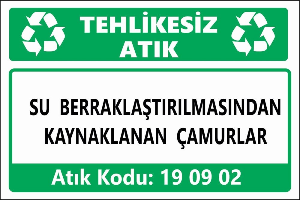 Atık TabelalarıSU BERRAKLAŞTIRILMASINDAN KAYNAKLANAN ÇAMURLAR