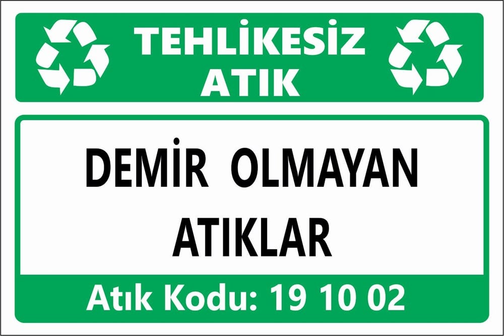 Atık TabelalarıDEMİR OLMAYAN ATIKLAR