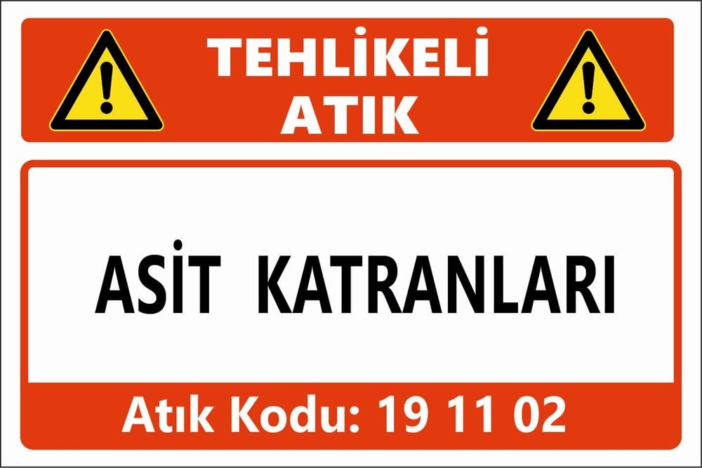Atık TabelalarıASİT KATRANLARI