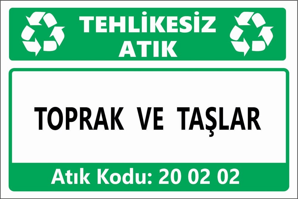 Atık TabelalarıTOPRAK VE TAŞLAR