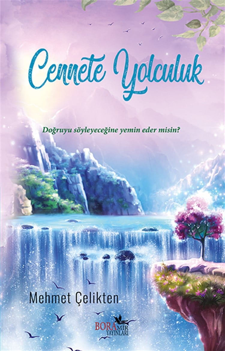  Cennete Yolculuk
