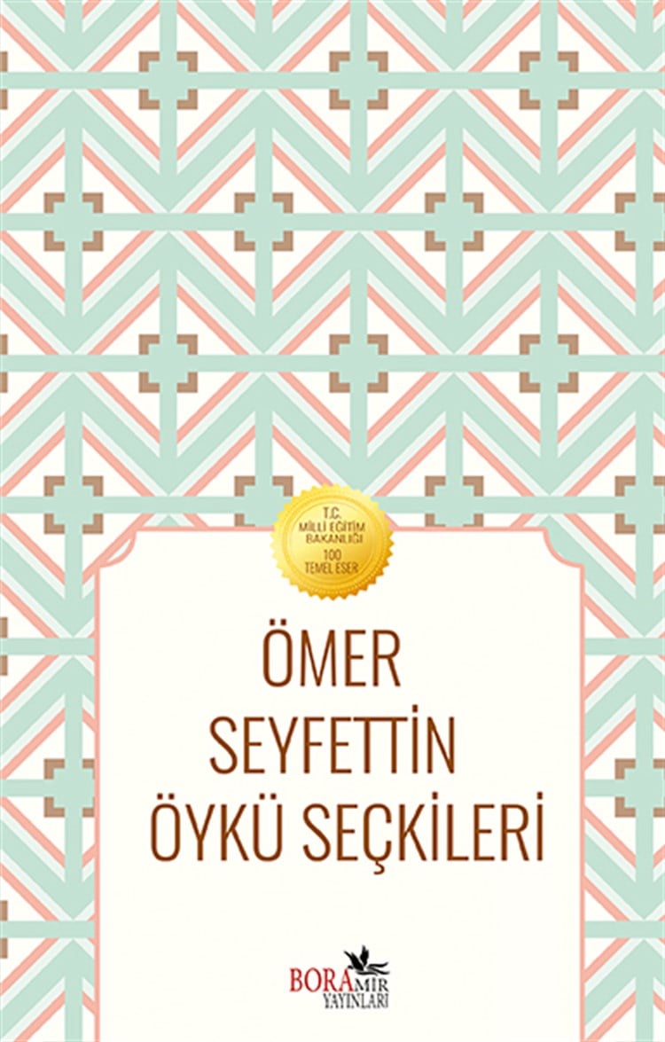 Ömer Seyfettin Öykü Seçkileri