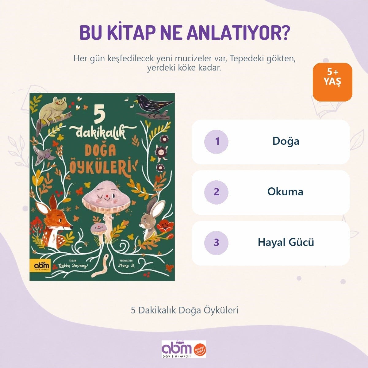 5-dakikalik-doga-oykuleri-5-yas-doga-v-a2cb84.jpg