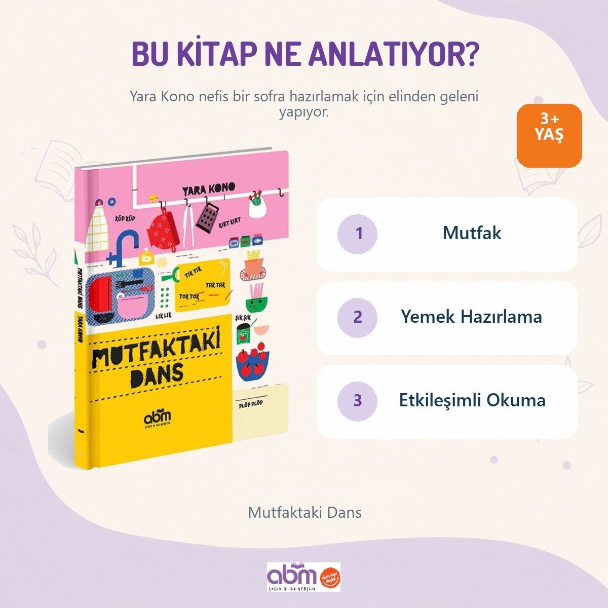 mutfaktaki-dans-3-yas-cocuk-hikaye-kit-443a-a.jpg