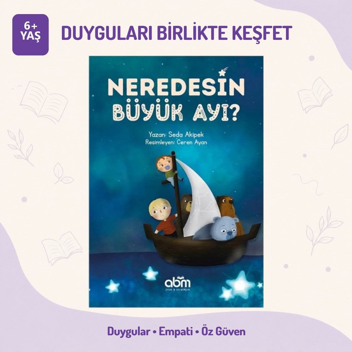 neredesin-buyuk-ayi-6-yas-duygu-farkin-8e-604.jpg