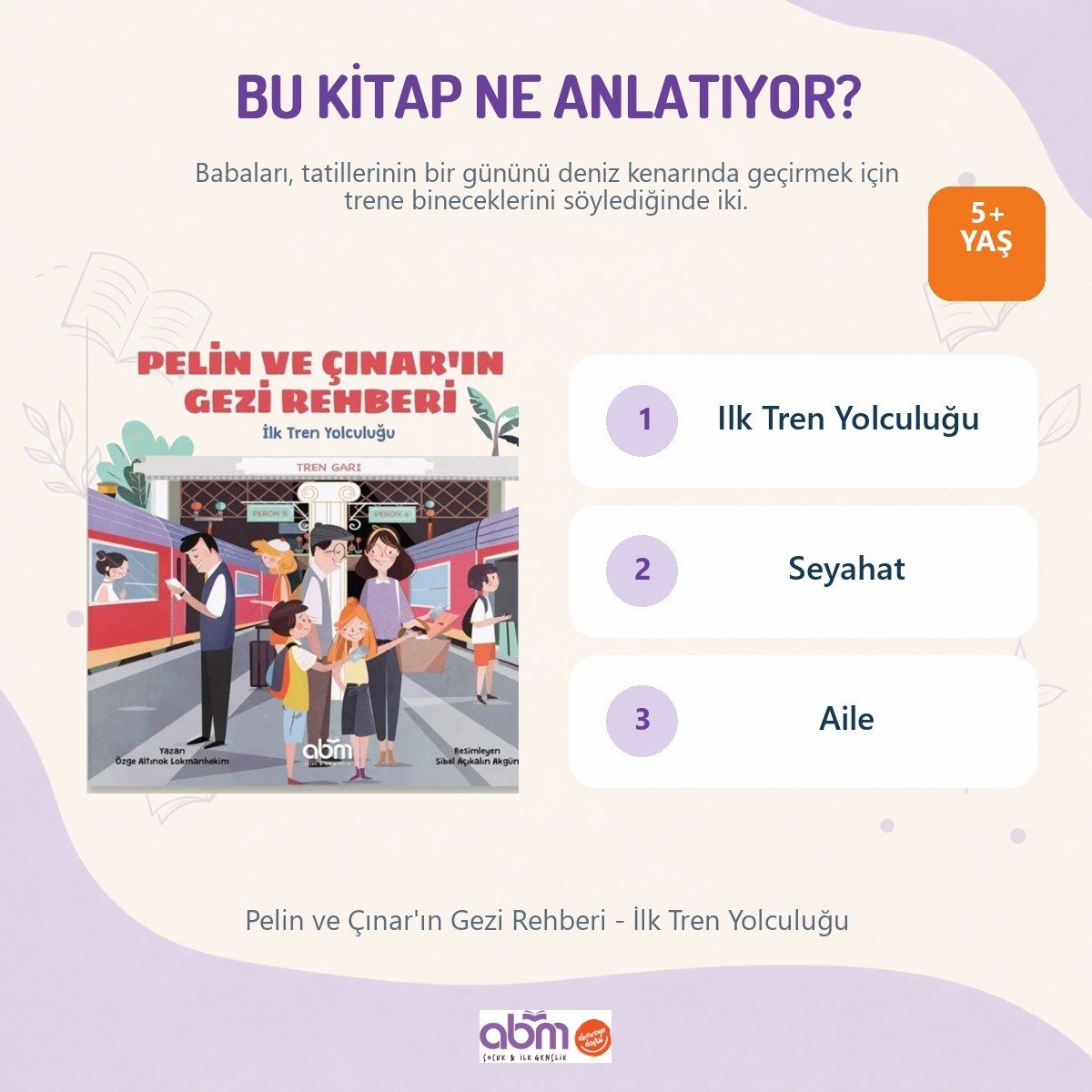pelin-ve-cinarin-gezi-rehberi-ilk-tren-e5a176.jpg