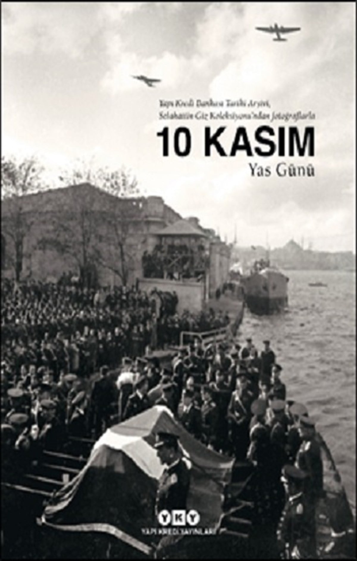 10 Kasım Yas Günü