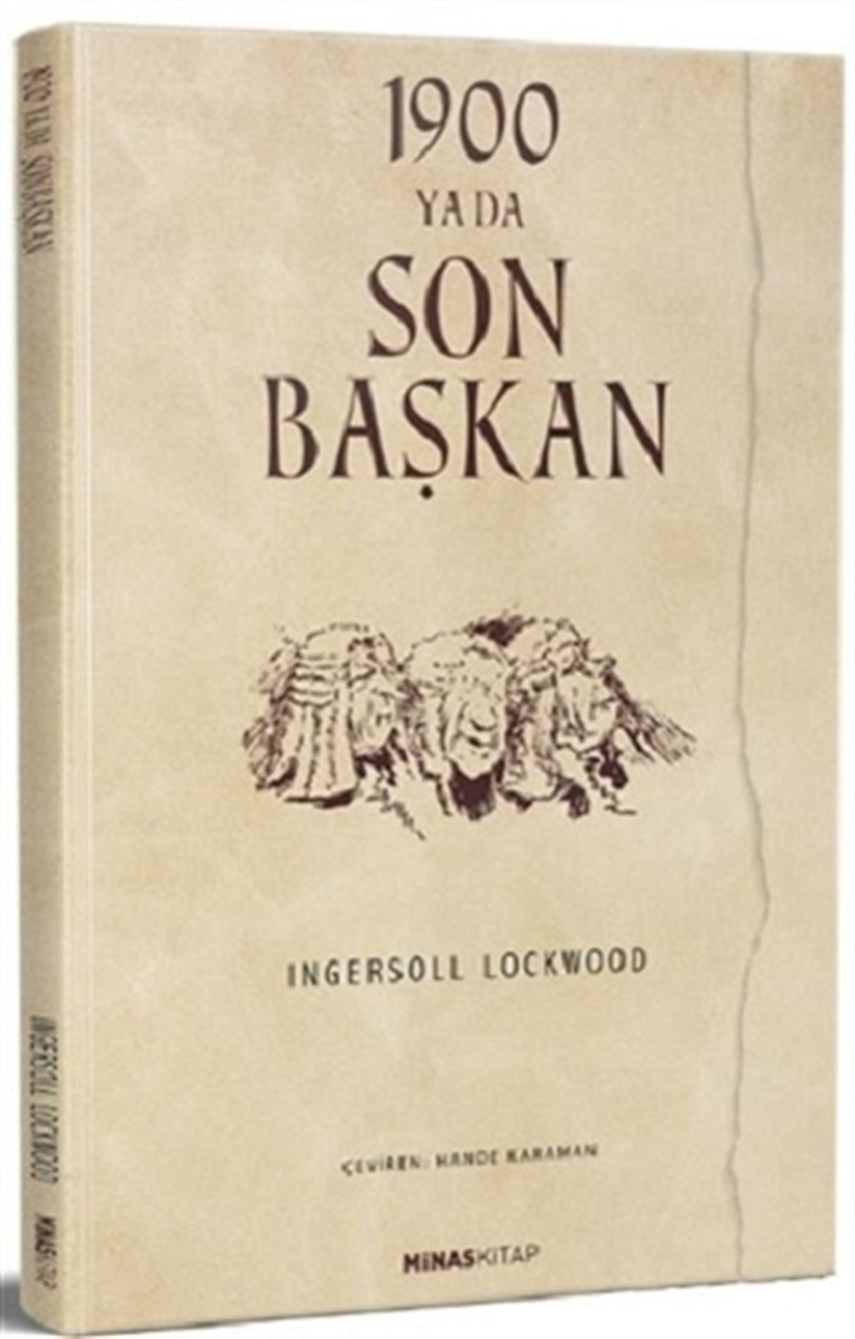 1900 Ya Da Son Başkan