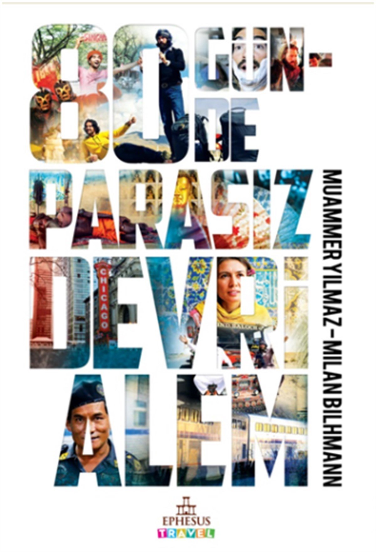 80 Günde Parasız Devrialem (Ciltli)