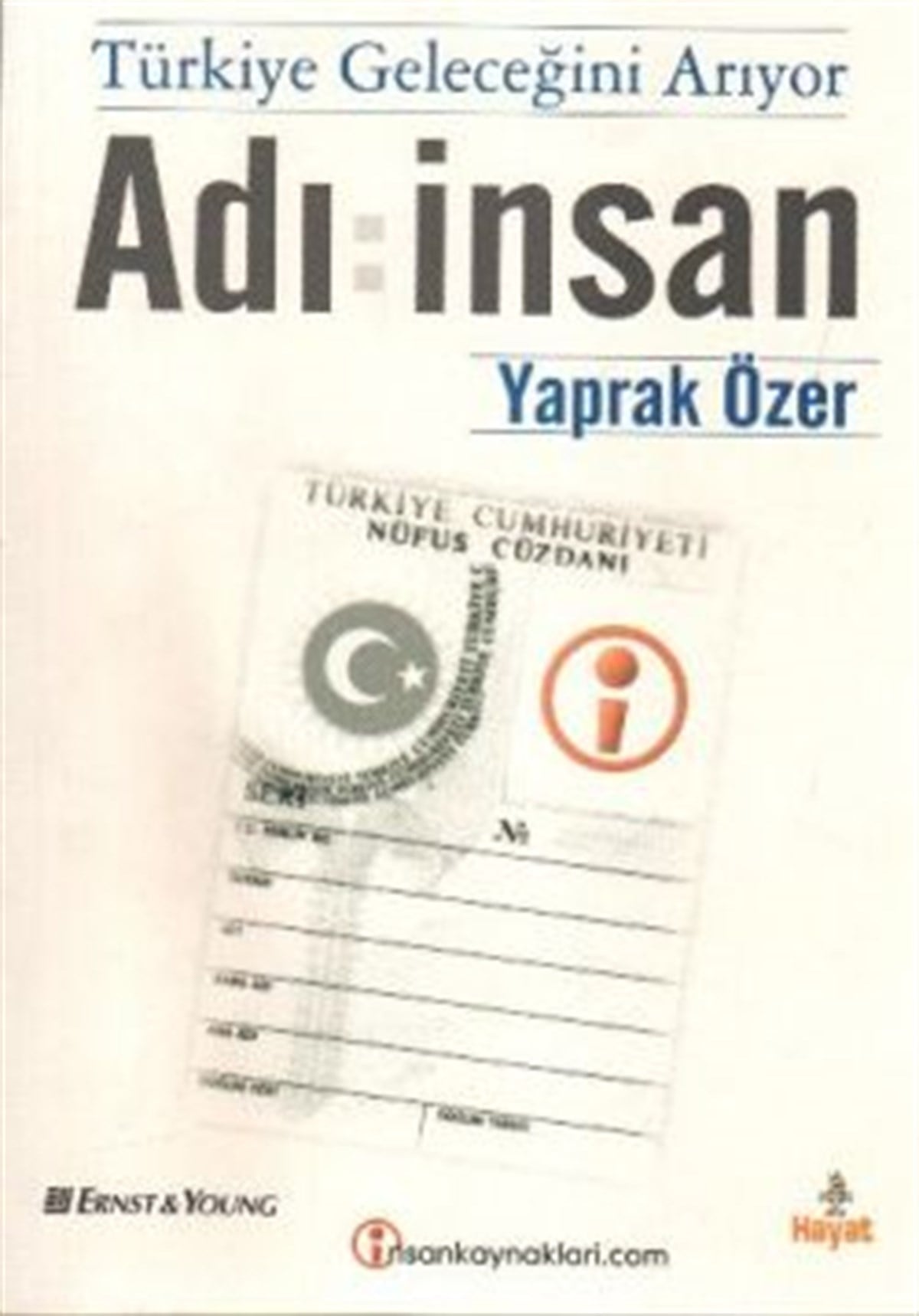 Adı:İnsan