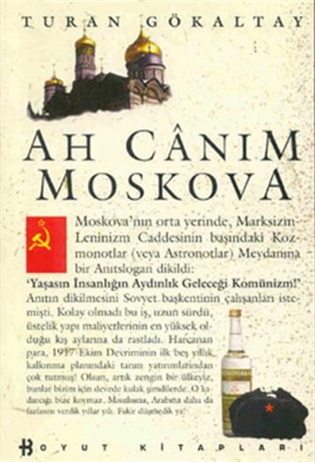 Ah Canım Moskova
