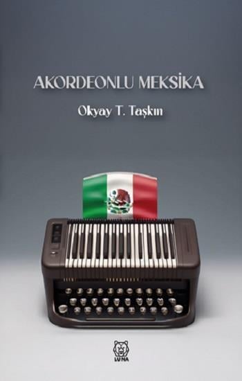 Akordeonlu Meksika