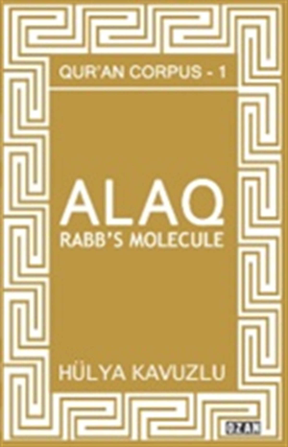 Alaq - Rabb's Molecule