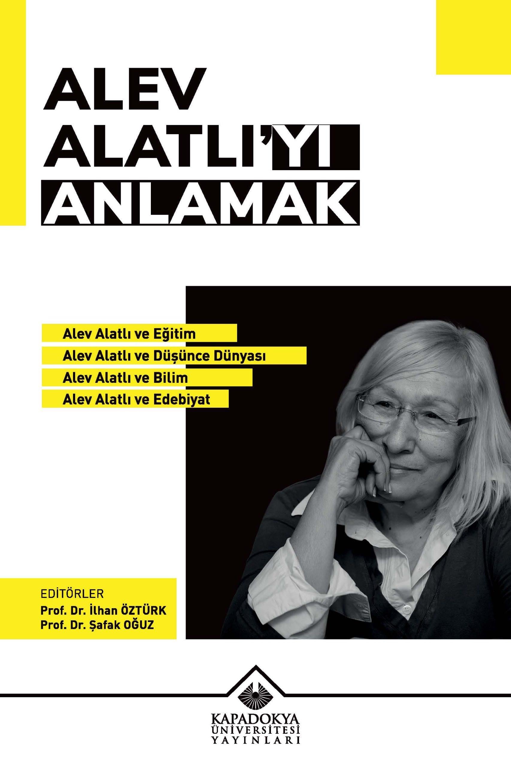 Alev Alatlı’yı Anlamak