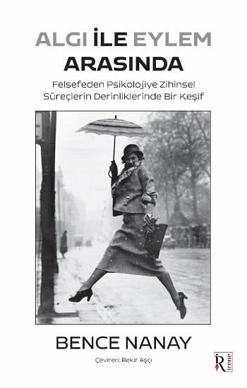 Algı ile Eylem Arasında