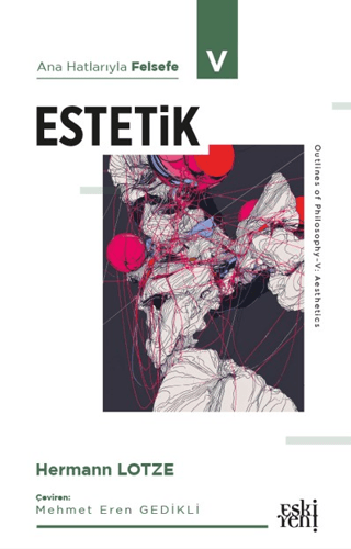 Ana Hatlarıyla Felsefe - V Estetik