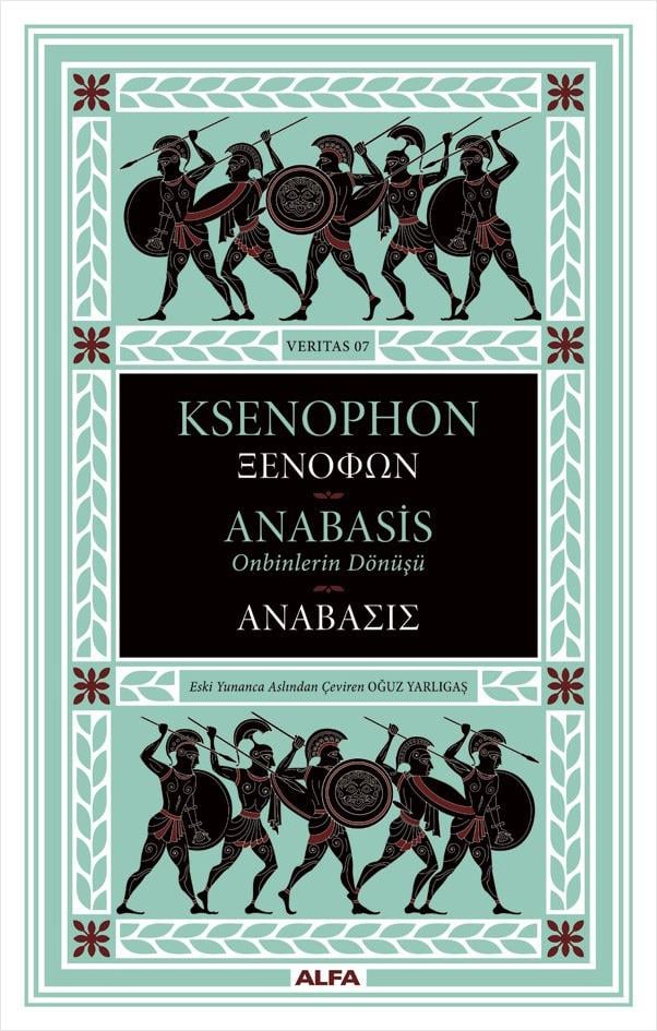 Anabasis - Onbinlerin Dönüşü (Ciltli)