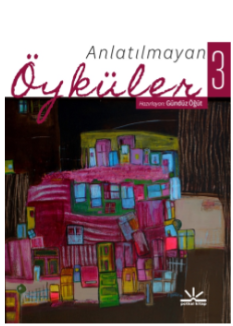 Anlatılmayan Öyküler 3