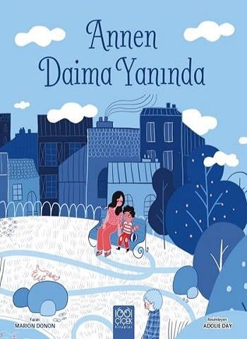 Annen Daima Yanında