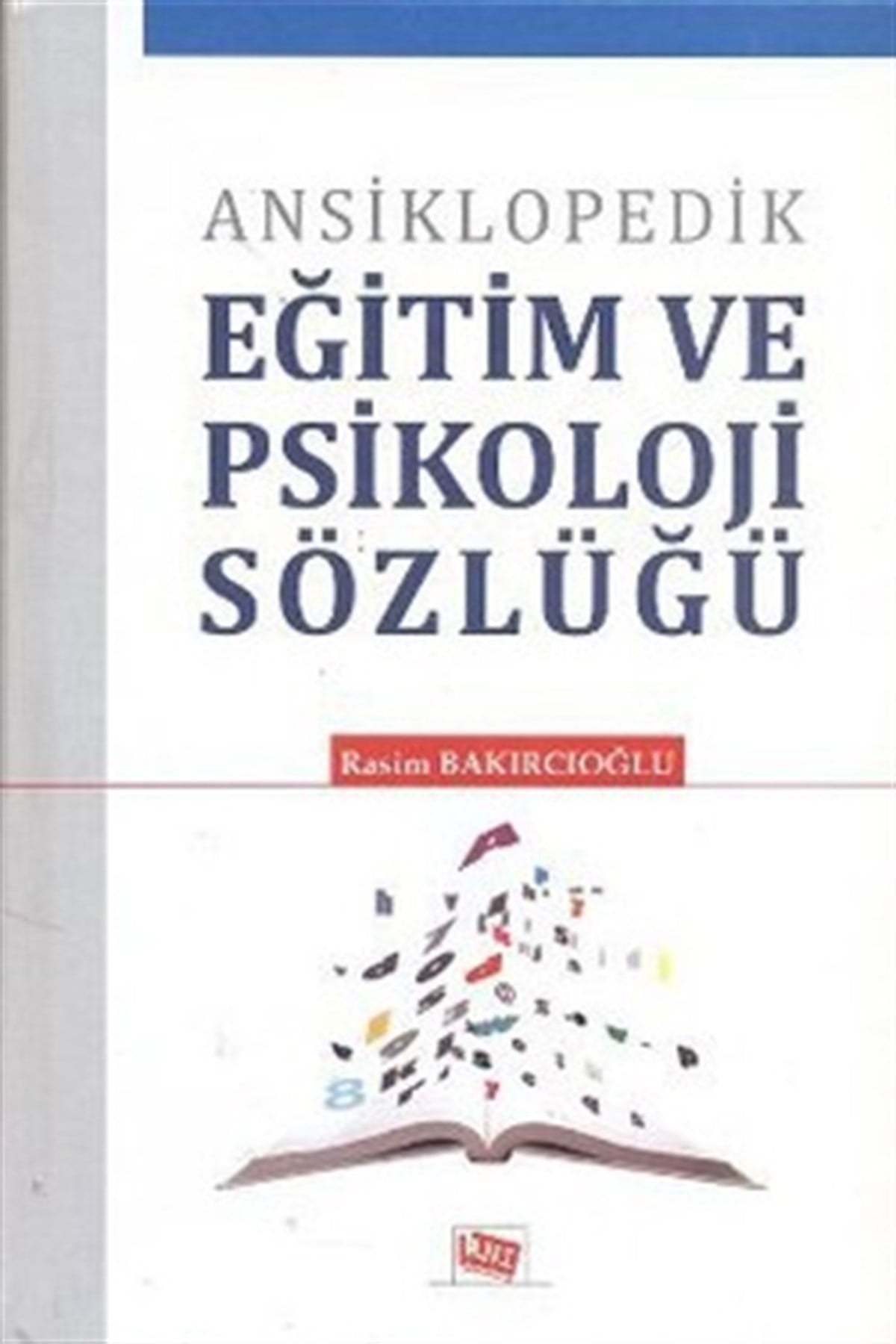 Ansiklopedik Eğitim ve Psikoloji Sözlüğü