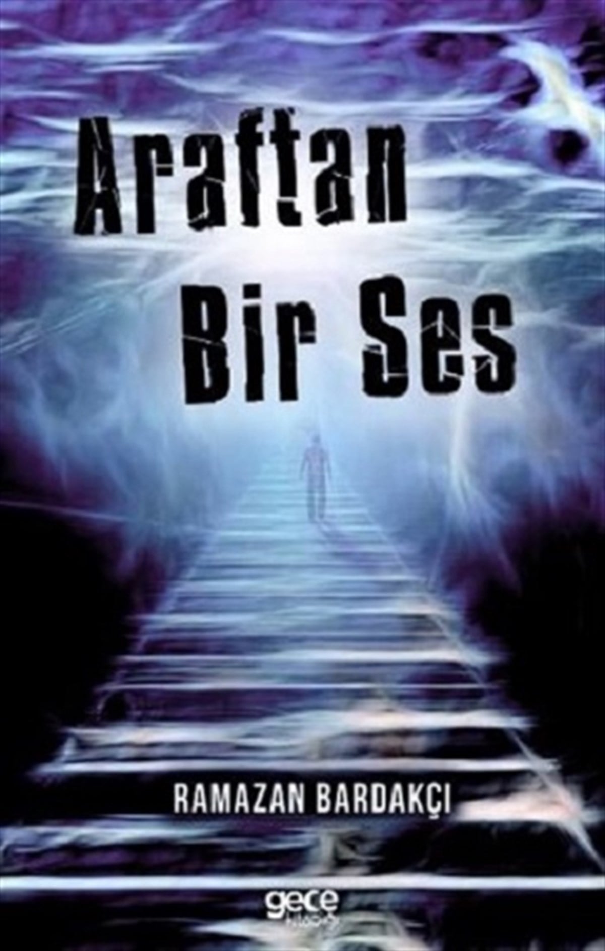 Araftan Bir Ses