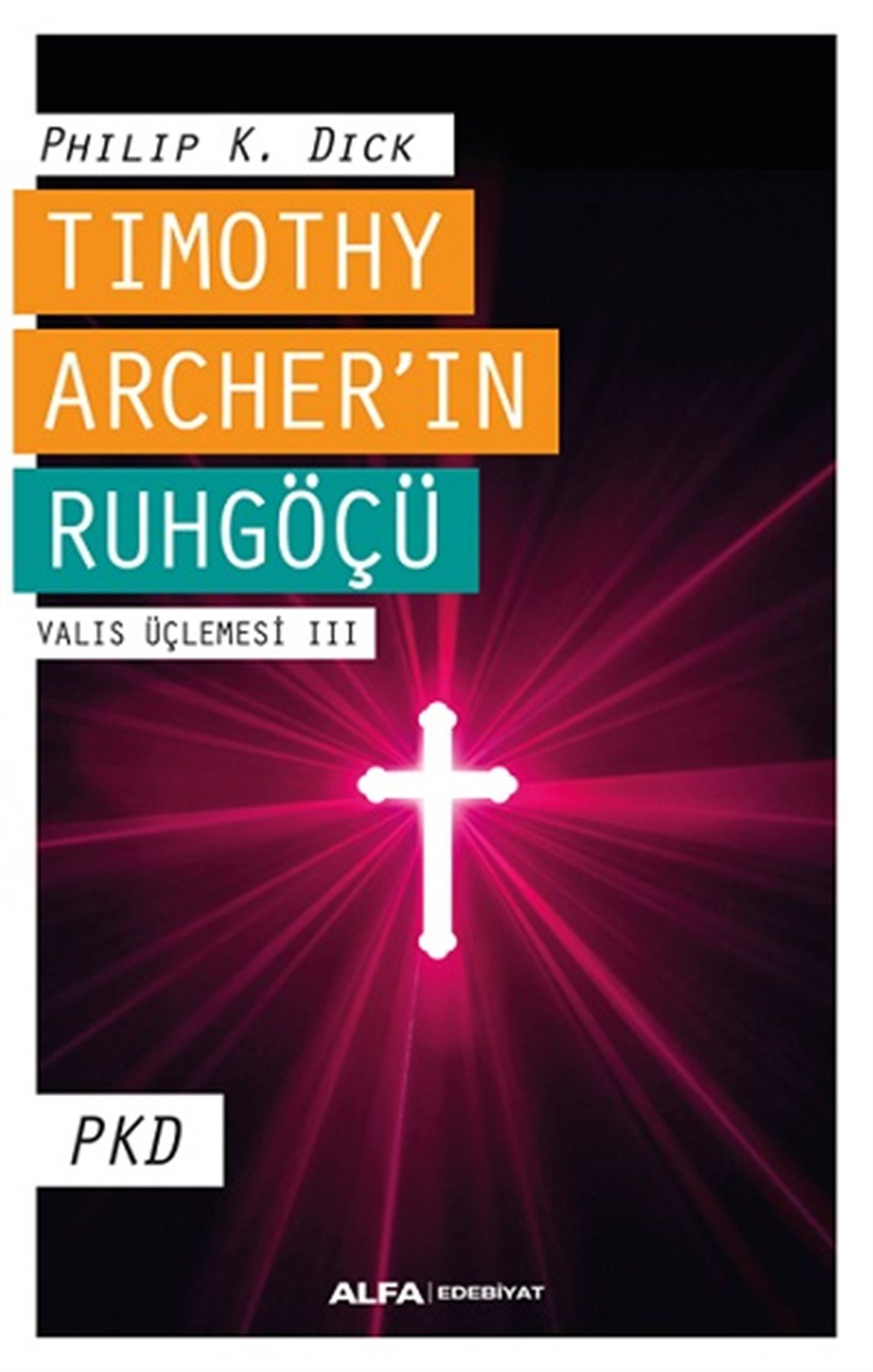 Archer’ın Ruhgöçü  Valıs Üçlemesi III