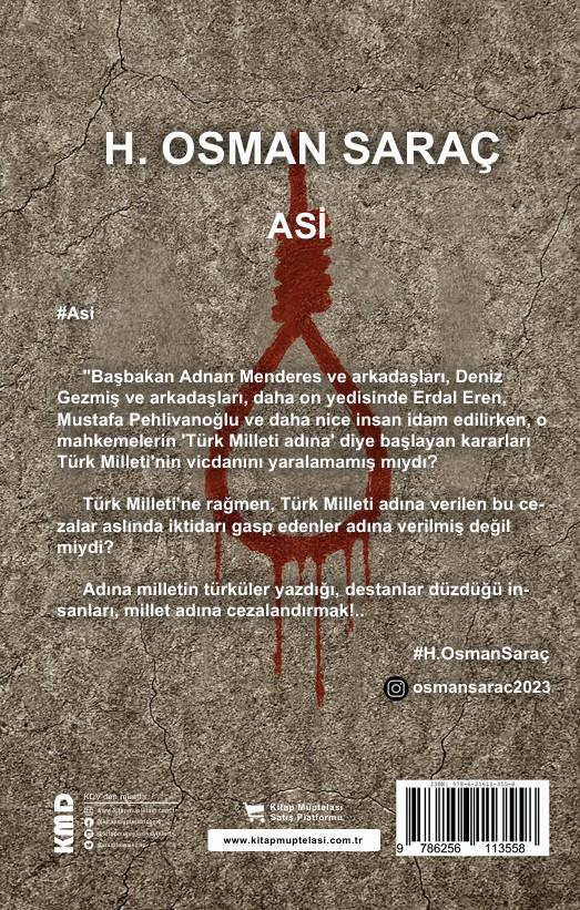 Asi , H. Osman Saraç , KMD Yayınları , 9786256113558 ,
