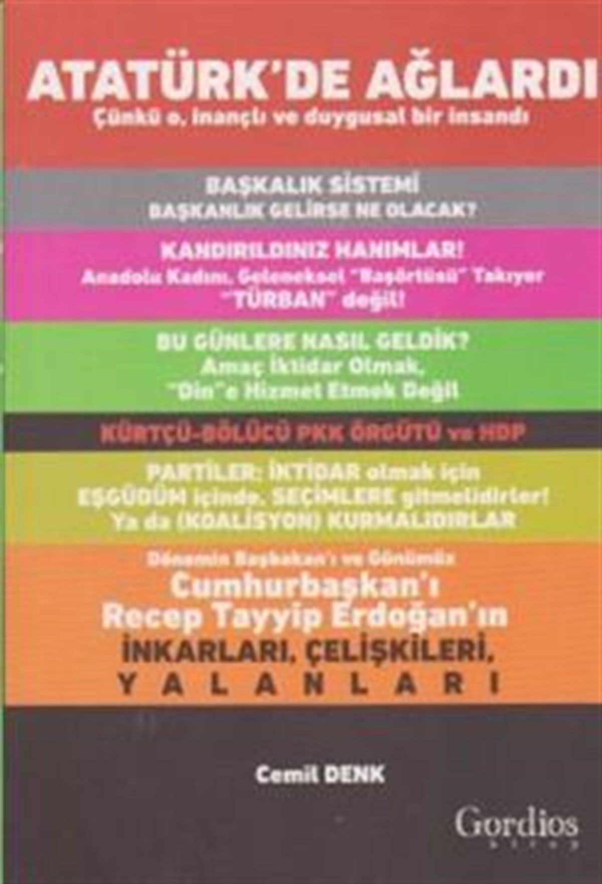 Atatürk'de Ağlardı