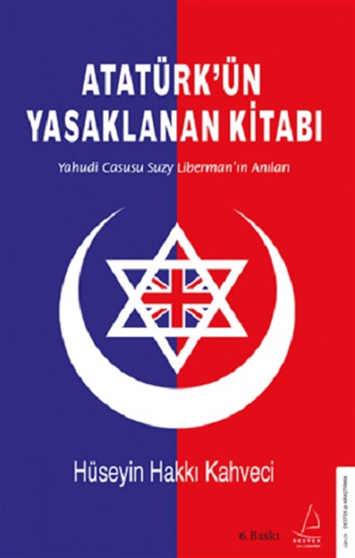 Atatürk’ün Yasaklanan Kitabı