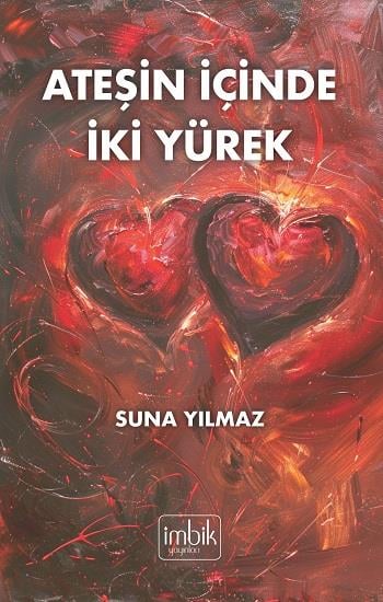 Ateşin İçinde İki Yürek