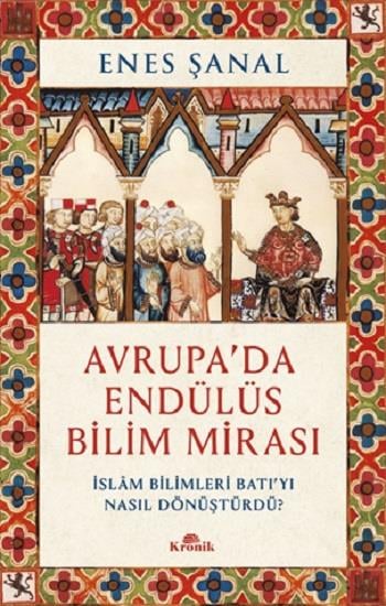 Avrupa’da Endülüs Bilim Mirası