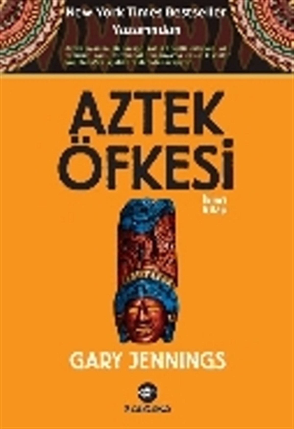 Aztek Öfkesi 2