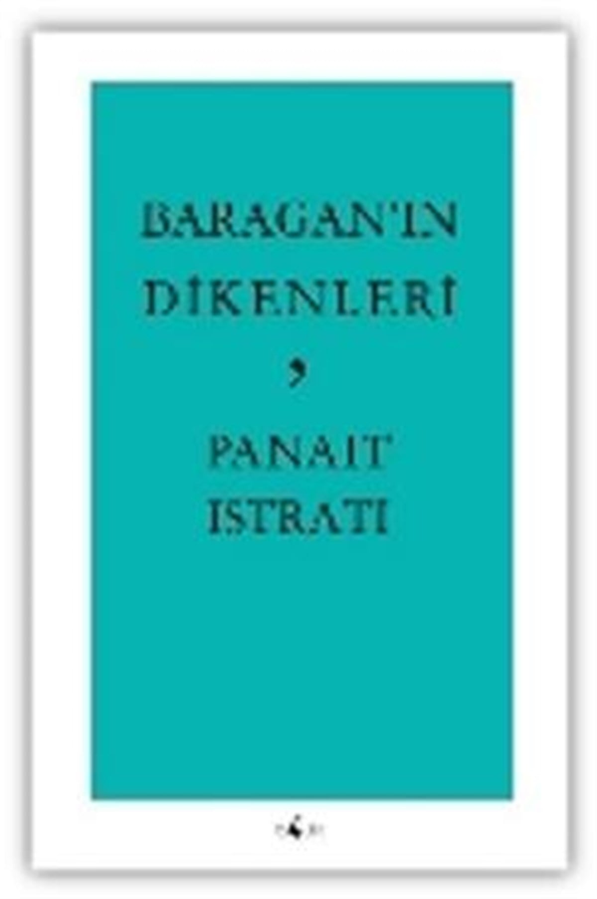 Baragan’ın Dikenleri