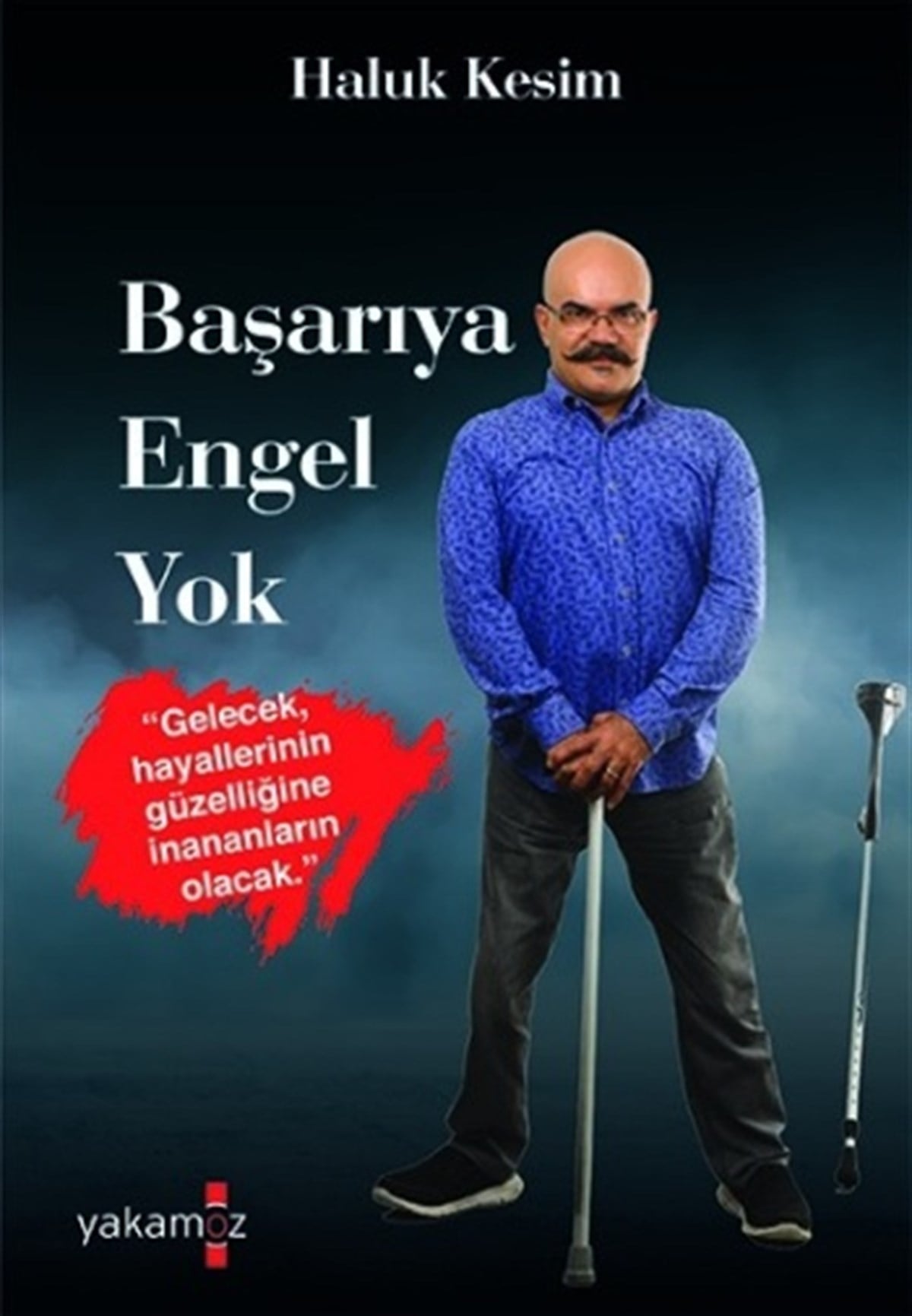 Başarıya Engel Yok
