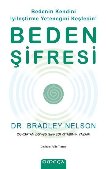 Beden Şifresi / Bedenin Kendini İyileştirme Yeteneğini Keşfedin!