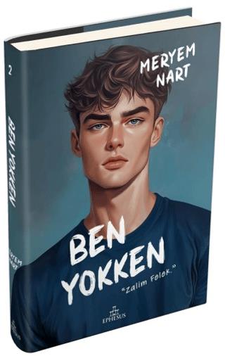 Ben Yokken (Ciltli)