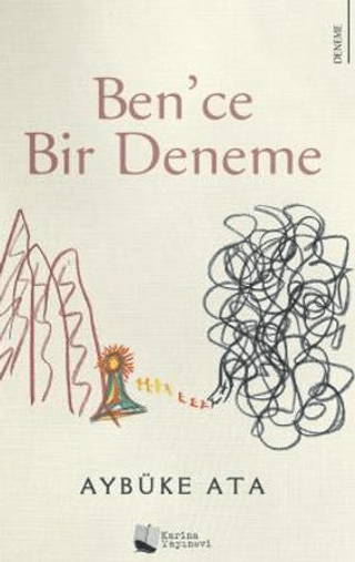 Ben'ce Bir Deneme