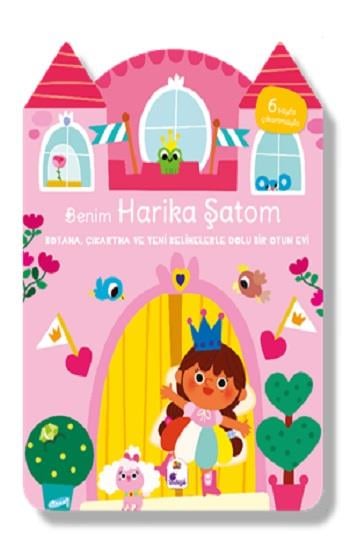 Benim Harika Şatom – Boyama, Çıkartma ve Yeni Kelimelerle Dolu Bir Oyun Evi (6 sayfa çıkartmasıyla)