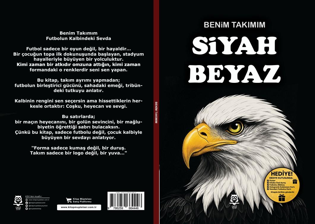 Benim Takımım - Siyah Beyaz , Kitap Müptelası Yayınları Kolektif , UGİ Çocuk , 9786259664446 ,