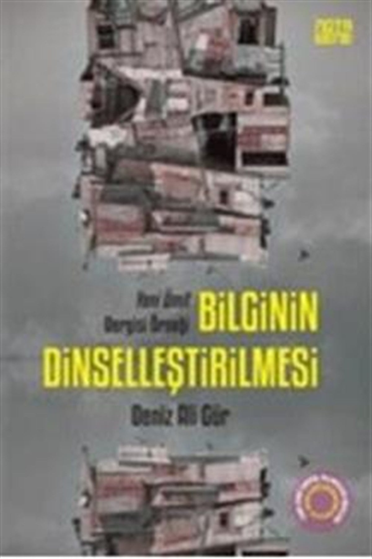 Bilginin Dinselleştirilmesi