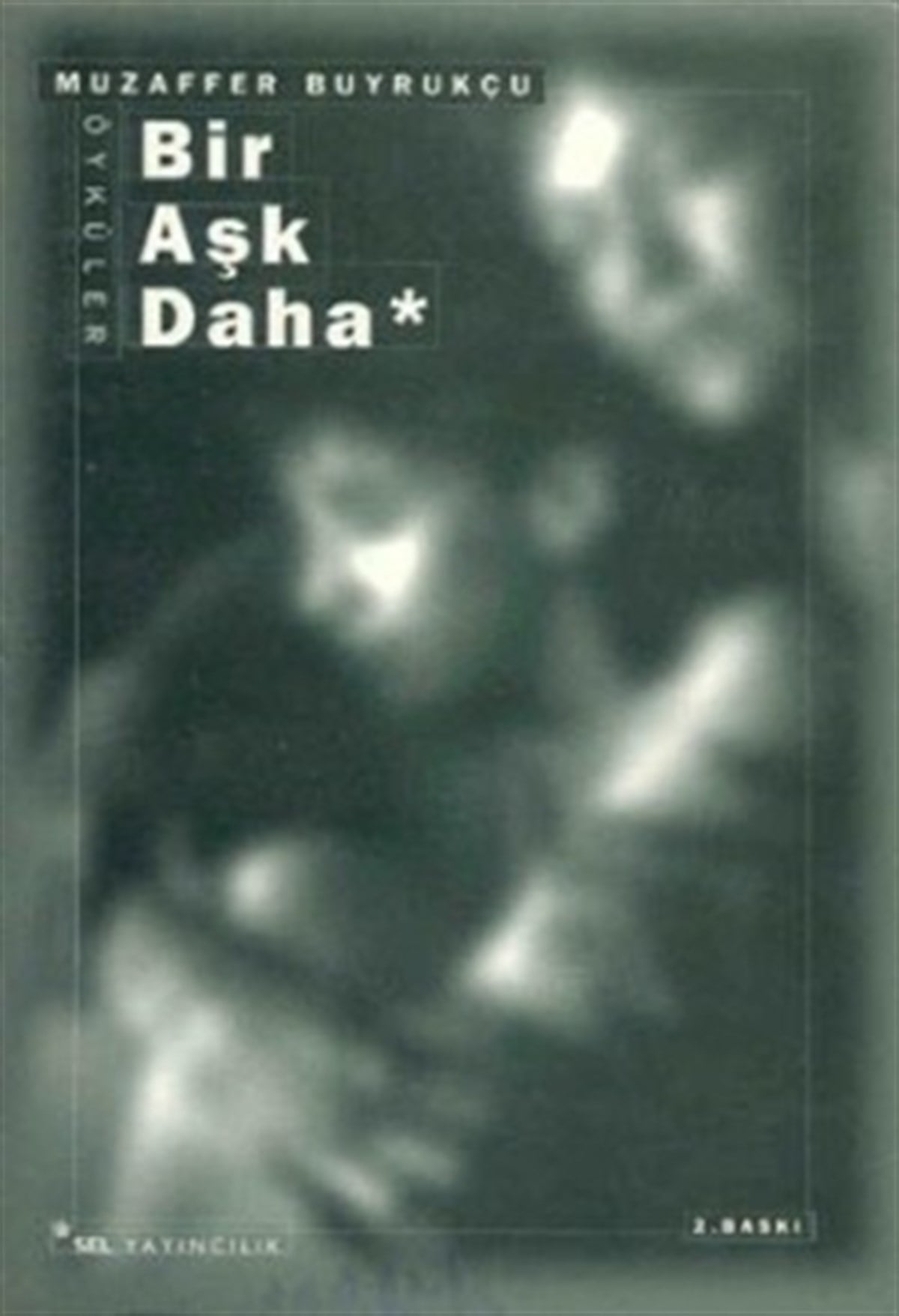 Bir Aşk Daha