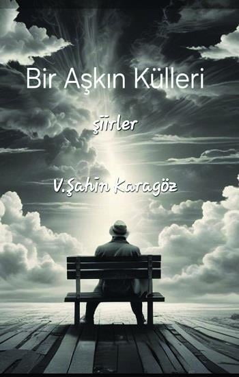 Bir Aşkın Külleri