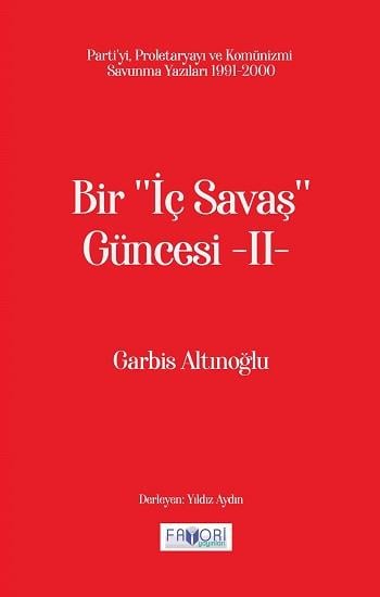 Bir ‘‘İç Savaş Güncesi’’ -II-