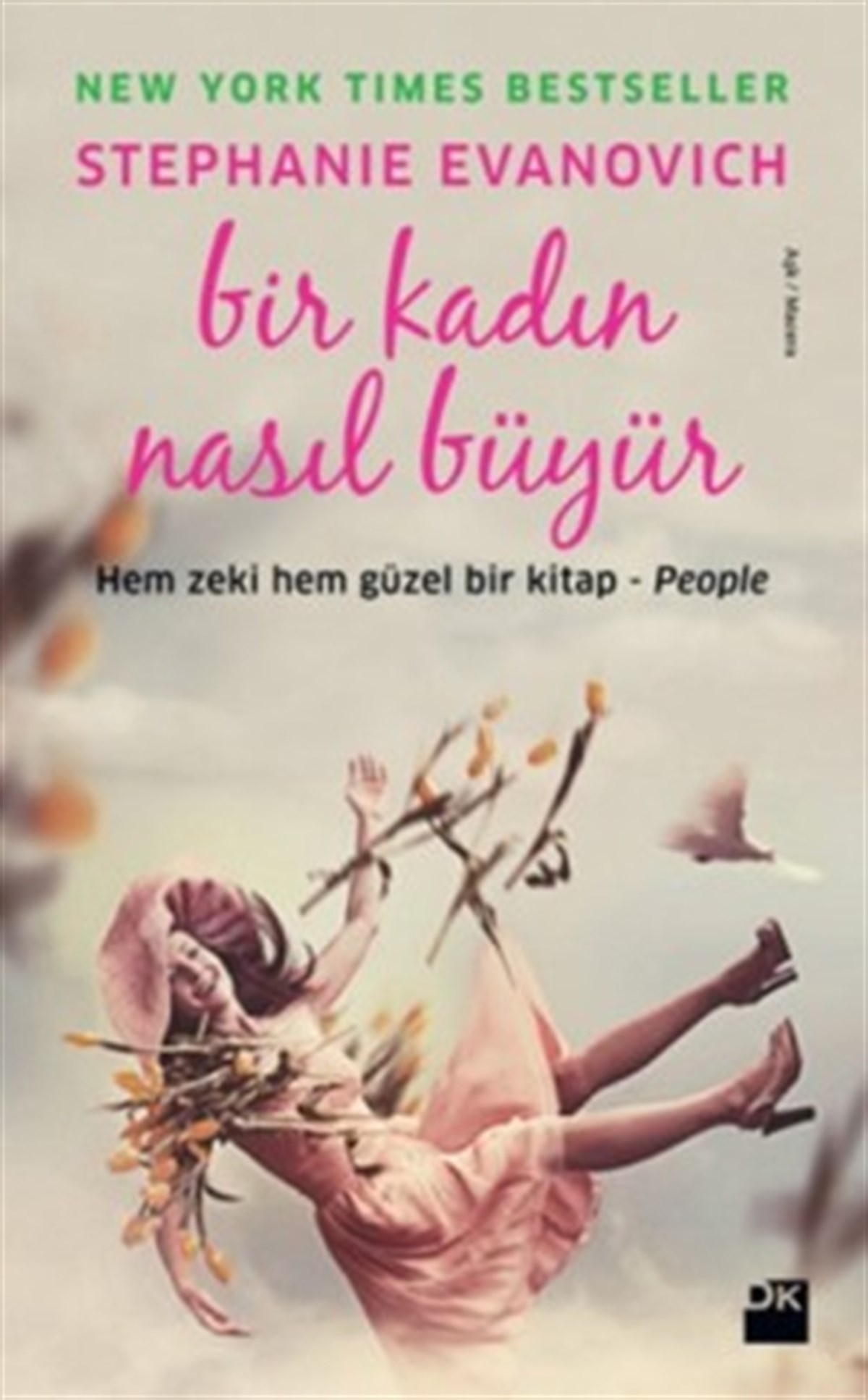 Bir Kadın Nasıl Büyür?